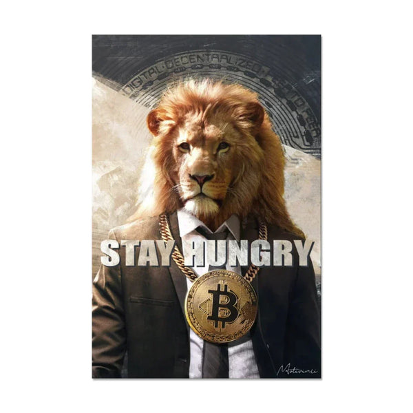 Stay Hungry Limited Edition Canvas